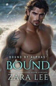 Bound By Alphas 1 Bound by Zara Lee