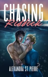 Chasing Riddick by Alexandra St Pierre