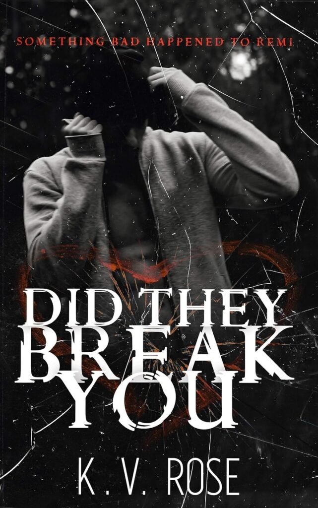 Did They Break You by KV Rose