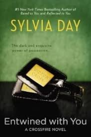 Entwined with you Book 3 By Sylvia Day