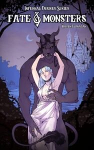 Fate & Monsters by Raven Flanagan