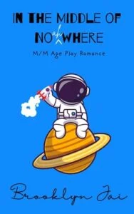 In the Middle of No(ah)where by Brooklyn Jai