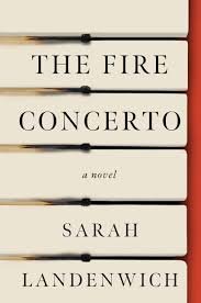 The Fire Concerto by Sarah Landenwich