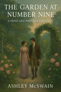 The Garden at Number Nine by Ashley McSwain