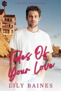 Tides Of Your Love by Lily Baines