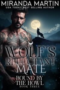 Wolf’s Reluctant Mate by Miranda Martin
